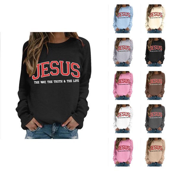 Women's Sweatshirts 2025 Jesus Sweatshirt Christian Sweatshirts Casual Pullover Tops Sweatshirt for Women