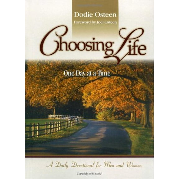 Pre-Owned Choosing Life: One Day at a Time: A Daily Devotional for Men and Women Paperback