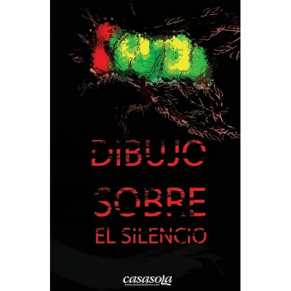 Dibujo Sobre El Silencio (Paperback)