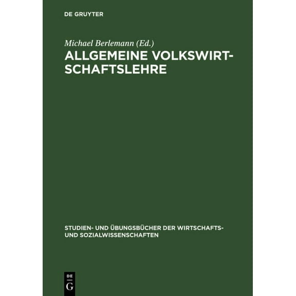 Studien- Und Ãbungsbücher der Wirtschaft Allgemeine Volkswirtschaftslehre, (Hardcover)