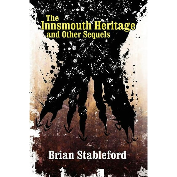 The Innsmouth Heritage and Other Sequels, (Paperback)