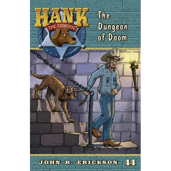 Hank the Cowdog (Quality) The Dungeon of Doom, Book 44, (Paperback)