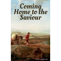 Kingdom of God Coming Home to the Saviour, (Paperback)