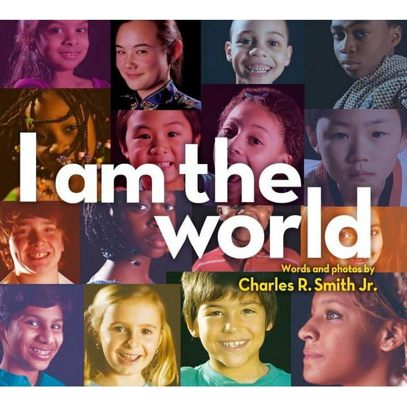I Am the World, (Hardcover)