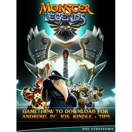 Monster Legends Game: How to Download for Android, PC, iOS, Kindle + Tips -