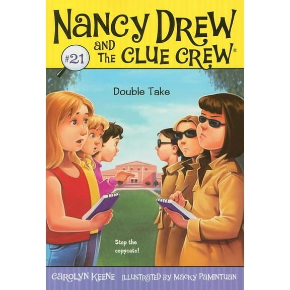 Nancy Drew & the Clue Crew Double Take, Book 21, (Paperback)