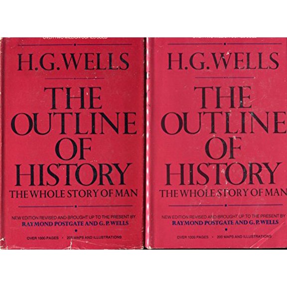 Pre-Owned The Outline of History: Being A Plain History of Life and Mankind (Hardcover) 0385024207 9780385024204