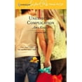 thumbnail image 1 of Pre-Owned Unexpected Complication : 9 Months Later (Harlequin SuperRomance No. 1342) (Unknown) 0373713428 9780373713424, 1 of 1