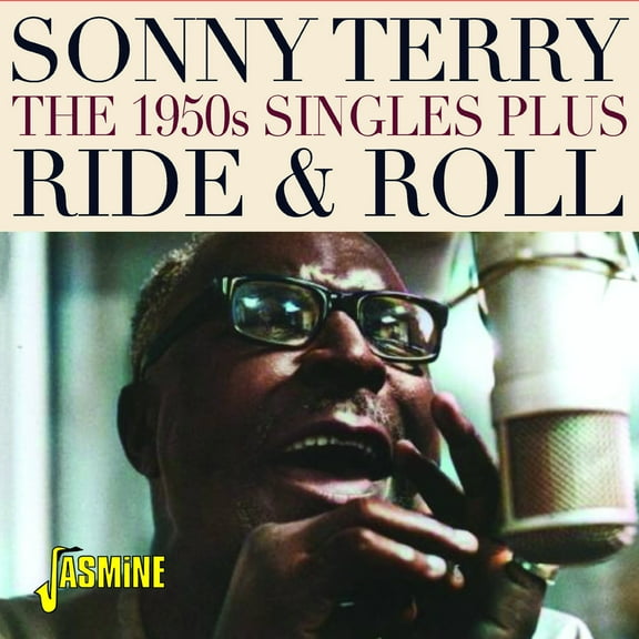 Sonny Terry - Ride & Roll: The 1950s Singles Plus - Music & Performance - CD