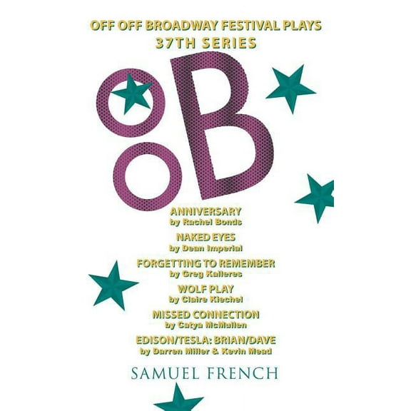 Off-Off Broadway Festival Plays Off Off Broadway Festival Plays, 37th Series, (Paperback)