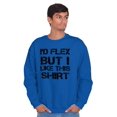 thumbnail image 5 of Flex But Like This Funny Gym Exercise Men's Crewneck Sweatshirt Brisco Brands S, 5 of 6