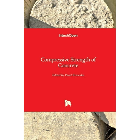 Compressive Strength of Concrete (Hardcover)