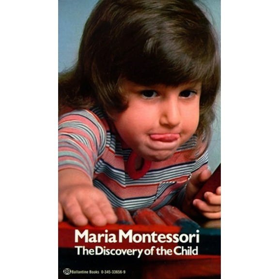 Pre-Owned The Discovery of the Child (Mass Market Paperback) 0345336569 9780345336569