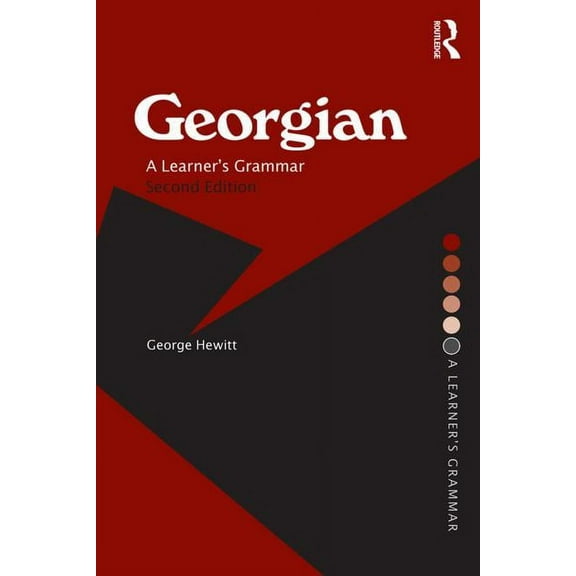 Routledge Essential Grammars Georgian: A Learner's Grammar, (Paperback)