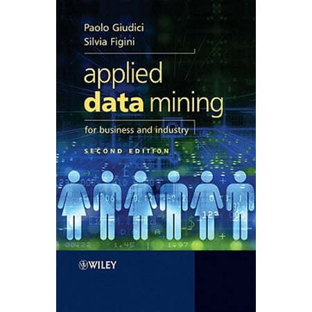 Pre-Owned Applied Data Mining for Business 2e (Hardcover)