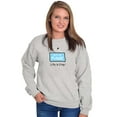 thumbnail image 4 of Out Of Fudge Sweet Tooth Foodie Sweatshirt for Men or Women Brisco Brands S, 4 of 6