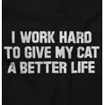 thumbnail image 2 of Work Hard for My Cat Pet Parent Funny Tank Top T Shirts Men Women Brisco Brands S, 2 of 6