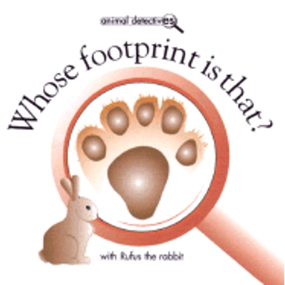 Pre-Owned Whose Footprint Is That?: With Beatrice the Beaver (Animal Detectives) (Hardcover) 0764156616 9780764156618