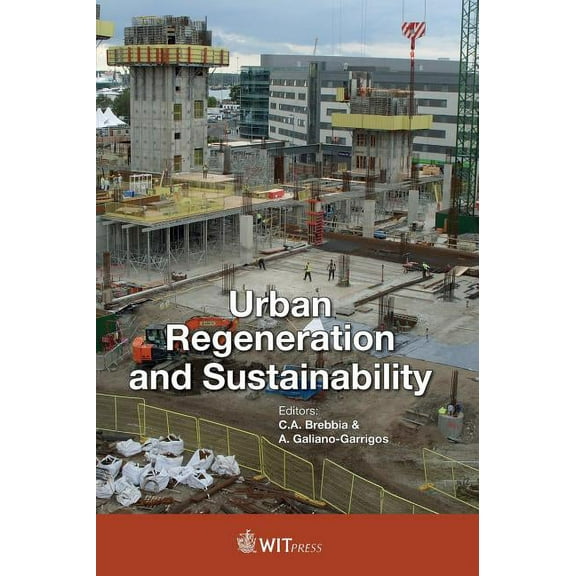 Urban Regeneration and Sustainability (Hardcover)