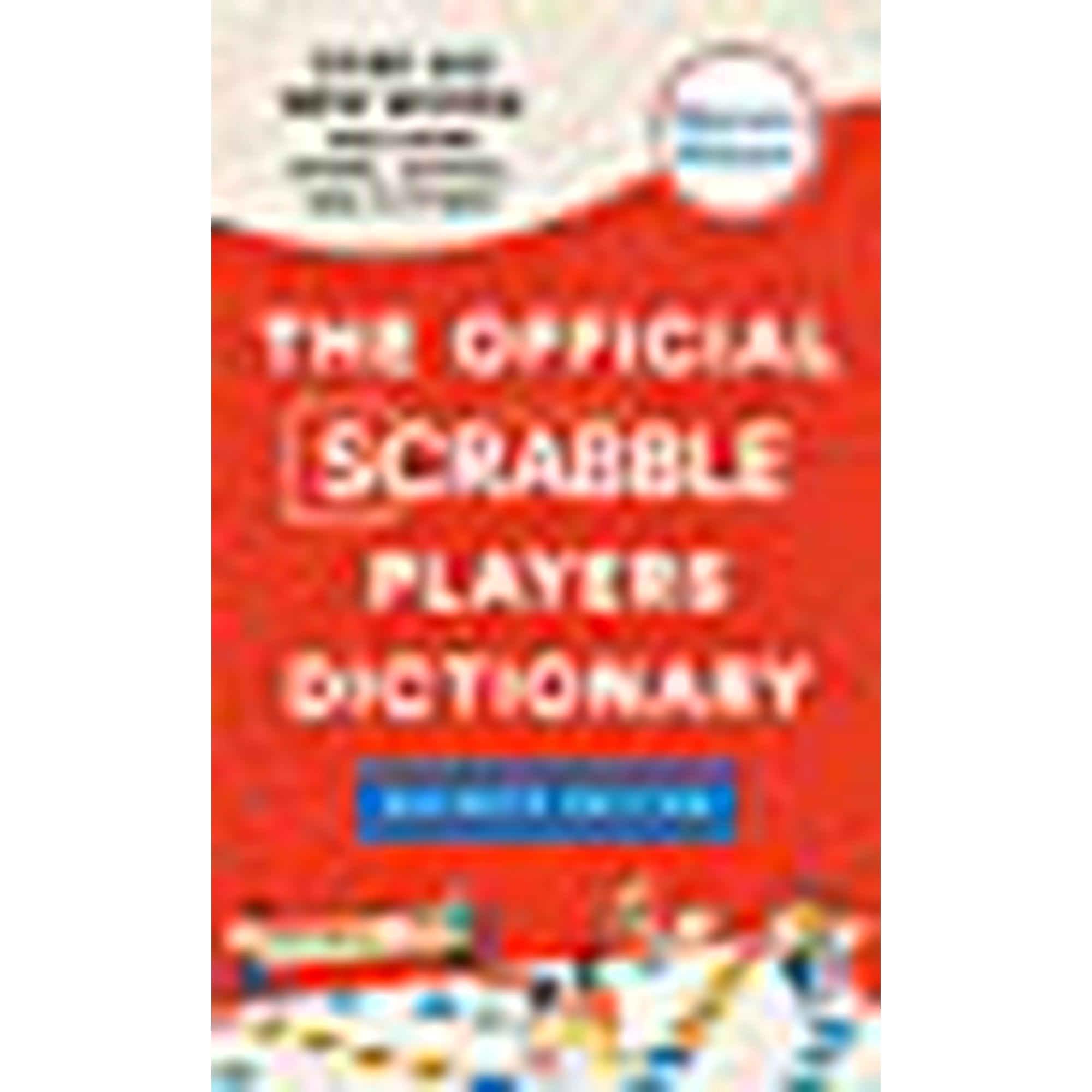 The Official Scrabble Players Dictionary: Merriam-Webster