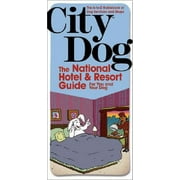 City Dog: City Dog : Hotels & Resorts for You and Your Dog (Paperback)