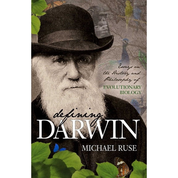 Defining Darwin: Essays on the History and Philosophy of Evolutionary Biology, (Hardcover)