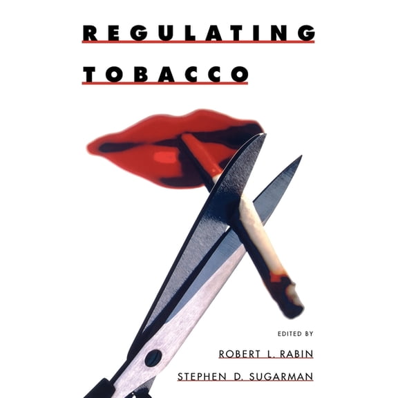 Regulating Tobacco, (Paperback)