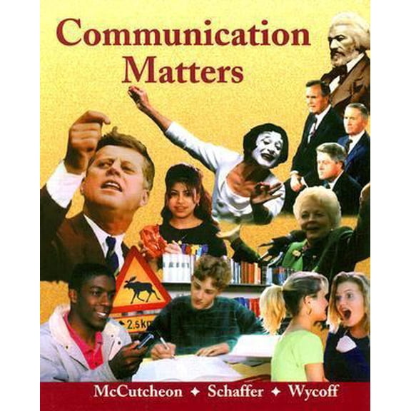 Pre-Owned Communication Matters: (Hardcover) 0314013903 9780314013903