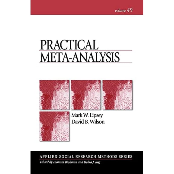 Pre-Owned Practical Meta-Analysis: 49 (Applied Social Research Methods) Paperback