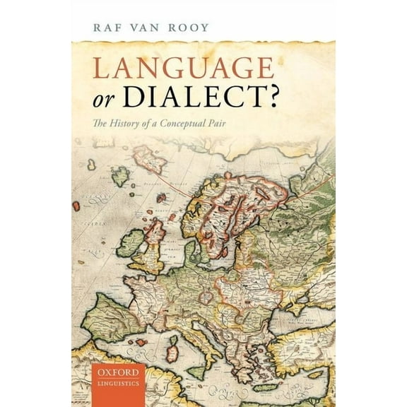 Language or Dialect?: The History of a Conceptual Pair, (Hardcover)