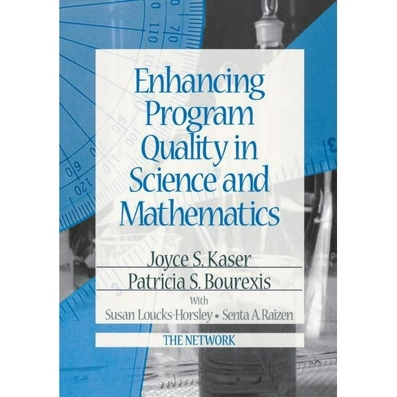 Enhancing Program Quality in Science and Mathematics, (Paperback)