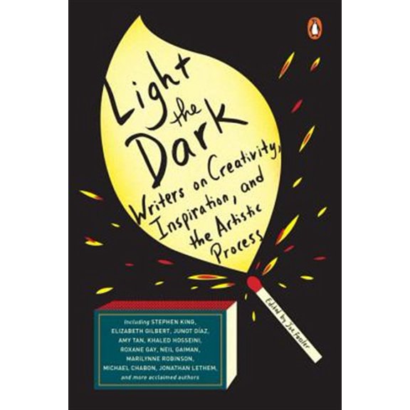 Pre-Owned Light the Dark: Writers on Creativity, Inspiration, and the Artistic Process