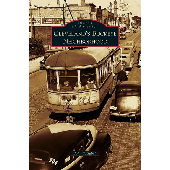 Cleveland's Buckeye Neighborhood, (Hardcover)