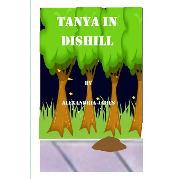 Tanya in Dishill, (Paperback)