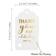 thumbnail image 5 of Inkdotpot Pack Of 100 Real Gold Foil Paper Tags ThankYou For Celebrating With Us Bridal Shower-Baby Shower-Retirement-Wedding-Birthday Favor Hang Tags, 5 of 6