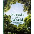 thumbnail image 1 of FORESTS IN OUR WORLD: HOW THE CLIMATE AFFECTS WOODLANDS&nbsp; TENEUES VERLAG GUNTHER WILLINGER, 1 of 1