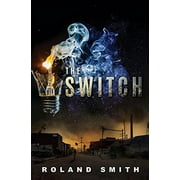 The Switch, (Hardcover)