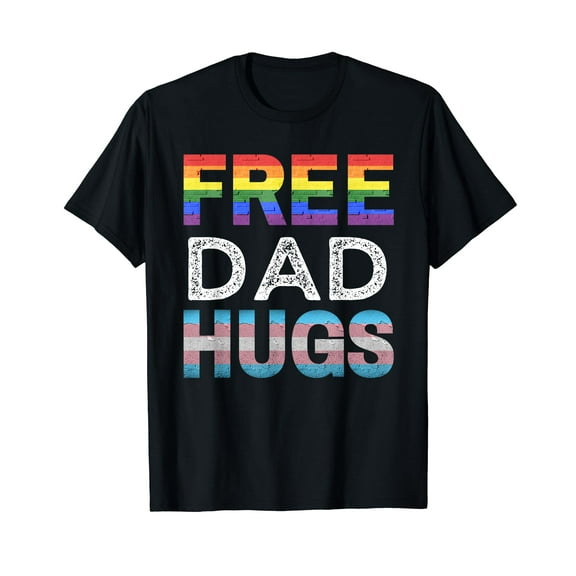 Free Dad Hugs LGBTQ Gay Pride Month Proud Ally T-Shirt Funny Cute Shirt LGBT Gift Men Women Gay Les