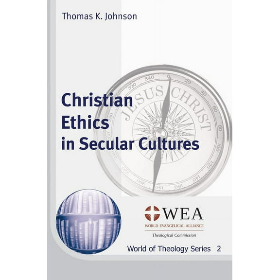 World of Theology: Christian Ethics in Secular Cultures (Paperback)