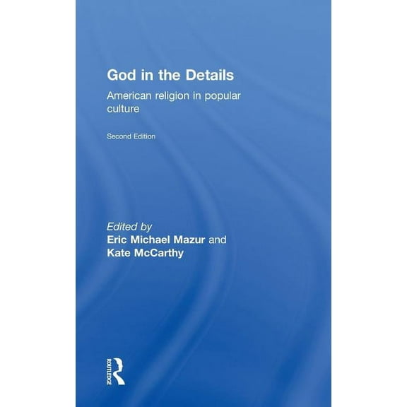 God in the Details: American Religion in Popular Culture, (Hardcover)