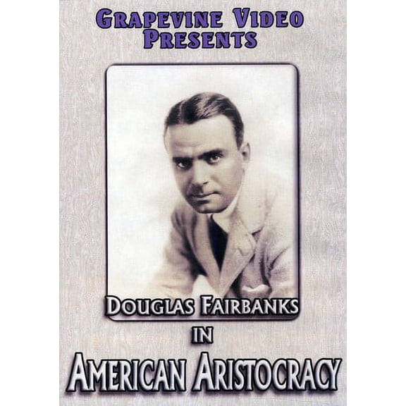 American Aristocracy (DVD), Grapevine Video, Drama