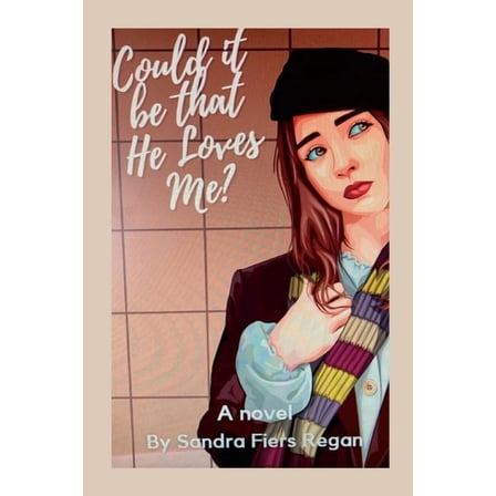 Could It Be That He Loves Me?, (Paperback)