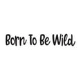 thumbnail image 2 of Born To Be Wild Wolf Head Zoo Africa Zebra Lion Safari Jungle Endangered Species Hippo Alligator Giraffe Tiger Wilderness Holiday Gift Ideas Bedroom Wall Decal Sticker - Size: 20 In X 4 In, 2 of 5