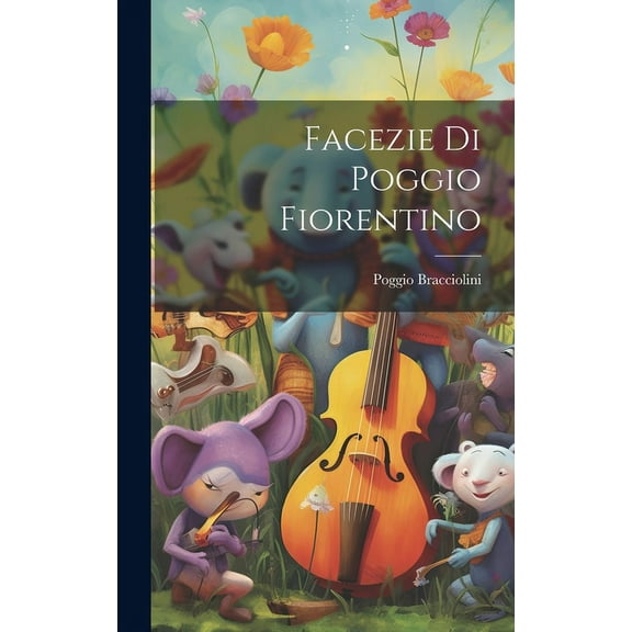 Facezie di Poggio Fiorentino (Hardcover)