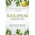 thumbnail image 2 of Pre-Owned SOULSPEAK: Praying Change Into Unexpected Places Paperback, 2 of 2
