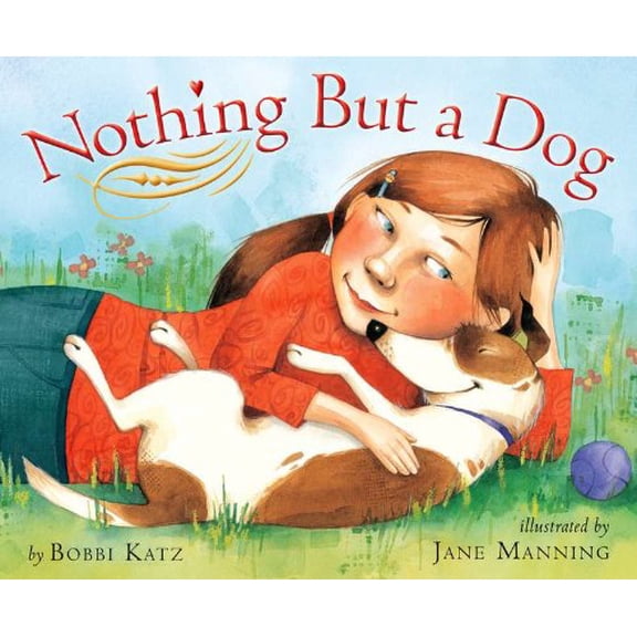 Pre-Owned Nothing But a Dog (Hardcover) 0525478582 9780525478584