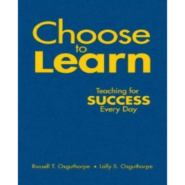 Choisir d'Apprendre: Enseigner pour Réussir Chaque Jour
