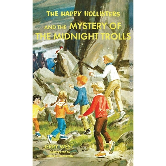 Happy Hollisters The Happy Hollisters and the Mystery of the Midnight Trolls, Book 33, (Hardcover)