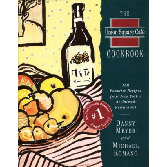 Pre-Owned The Union Square Cafe Cookbook: 160 Favorite Recipes from New York's Acclaimed Restaurant (Hardcover) 0060170131 9780060170134