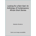 thumbnail image 1 of Pre-Owned Looking for a Rain God: An Anthology of Contemporary African Short Stories (Paperback) 0671671774 9780671671778, 1 of 1